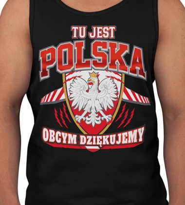 TANK TOP PATRIOTYCZNI TU JEST POLSKA